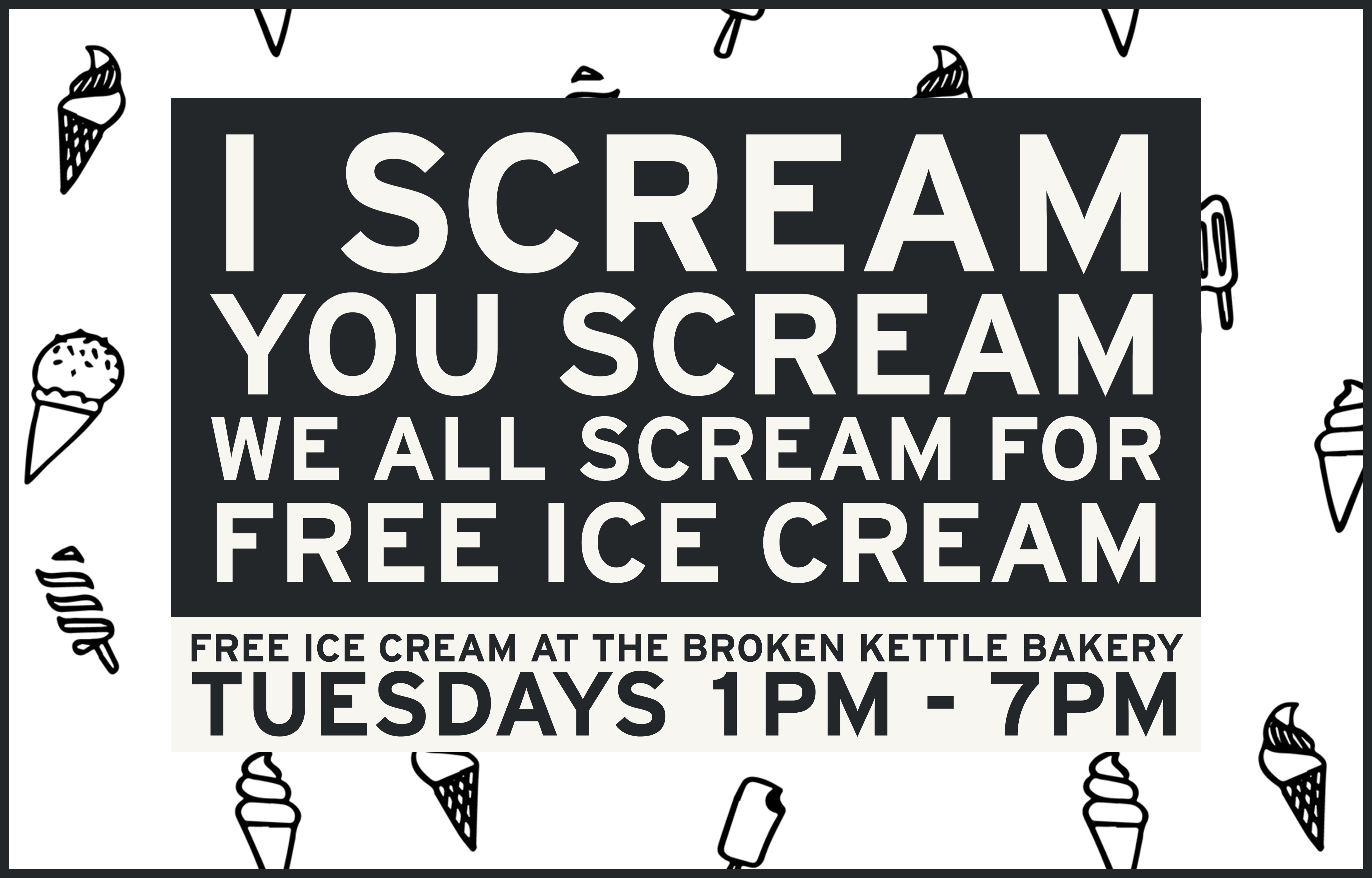 Free Ice Cream Tuesday